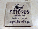 Good Friends trivet - Stone Trivet - Friends gift - Good friends gift - 6x6 Marble Trivet - Julie Butler Creations